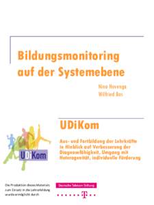 Bildungsmonitoring auf der Systemebene Nina Hovenga Wilfried Bos  UDiKom