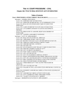 Title 14: COURT PROCEDURE -- CIVIL Chapter 403: TITLE TO REAL ESTATE BY LEVY OF EXECUTION Table of Contents Part 4. PROCEEDING AFTER VERDICT OR JUDGMENT............................. Subchapter 1. GENERAL PROVISIONS......