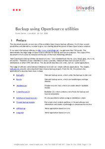 Backup using OpenSource utilities Daniel Steiner . Consultant[removed]Oct. 2008