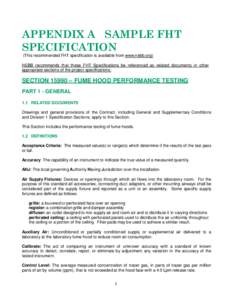 APPENDIX A SAMPLE FHT SPECIFICATION (This recommended FHT specification is available from www.nebb.org) NEBB recommends that these FHT Specifications be referenced as related documents in other appropriate sections of th