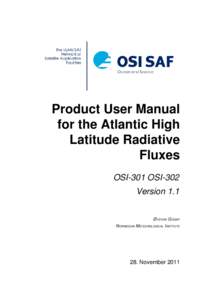 Product User Manual for the Atlantic High Latitude Radiative Fluxes OSI-301 OSI-302 Version 1.1