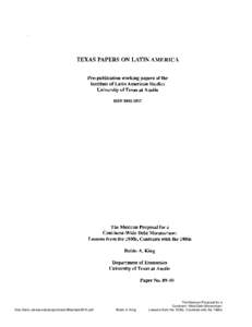 TEXAS PAPERS ON LATIN AMERICA Pre-publication working papers of the Institute of Latin American Studies University of Texas at Austin ISSN[removed]