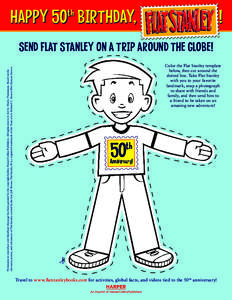 HAPPY 50 BIRTHDAY, th ! Color the Flat Stanley template below, then cut around the