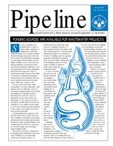 Pipeline  Fall 1999 Vol. 10, No. 4  Small Community Wastewater Issues Explained to the Public