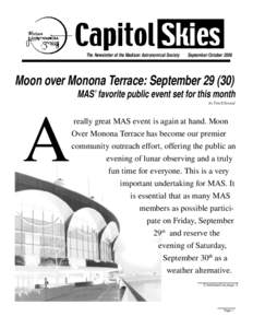 C ap i to l S ki es, S ep tem b er/ Oct o b erThe Newsletter of the Madison Astronomical Society September/October 2006