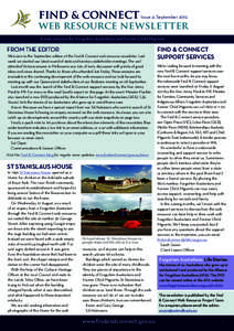 find & connect	Issue 4: September 2012	  web resource newsletter A web resource for Forgotten Australians and Former Child Migrants  from the editor