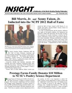 INSIGHT  a Publication of the North Carolina Poultry Federation The NC Poultry Federation is the voice of the poultry industry and its valued members.