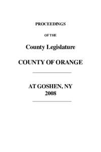 1  PROCEEDINGS OF THE  County Legislature