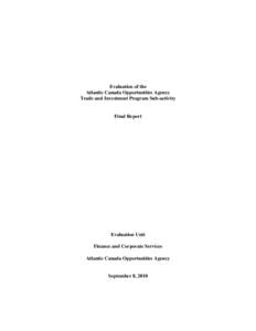 Evaluation of the Atlantic Canada Opportunities Agency Trade and Investment Program Sub-activity Final Report