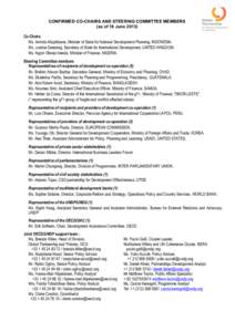 CONFIRMED CO-CHAIRS AND STEERING COMMITTEE MEMBERS (as of 18 June[removed]Co-Chairs Ms. Armida Alisjahbana, Minister of State for National Development Planning, INDONESIA. Ms. Justine Greening, Secretary of State for Inter