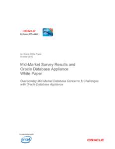 Mid-Market Survey Results and Oracle Database Appliance White Paper