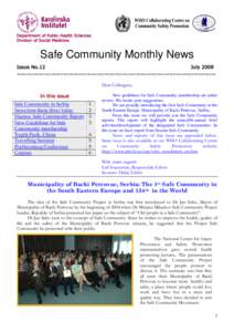 Department of Public Health Sciences Division of Social Medicine Safe Community Monthly News Issue No.12
