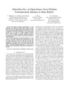 JOpenShowVar: an Open-Source Cross-Platform Communication Interface to Kuka Robots∗ F. Sanfilippo, L. I. Hatledal and H. Zhang M. Fago