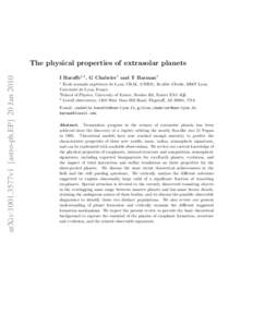 arXiv:1001.3577v1 [astro-ph.EP] 20 Jan[removed]The physical properties of extrasolar planets I Baraffe1,2 , G Chabrier1 and T Barman3 ´ Ecole