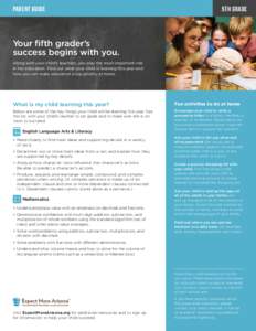 parent guide  5TH grade Your fifth grader’s success begins with you.