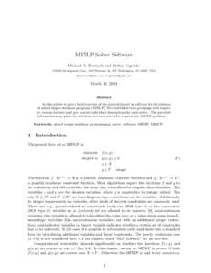 MINLP Solver Software Michael R. Bussieck and Stefan Vigerske GAMS Development Corp., 1217 Potomac St, NW Washington, DC 20007, USA ,   March 10, 2014