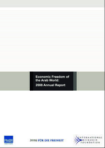 Economic Freedom of the Arab World: 2008 Annual Report