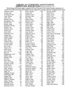 AMERICAN GUERNSEY ASSOCIATION APPROVED JUDGES LIST Revised December 2013 This list of approved Guernsey judges, compiled by the Show Committee of the American Guernsey Association, is to provide the Guernsey breed with a