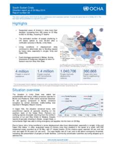 Microsoft Word - South Sudan crisis - situation update 38_as of 30 May 2014