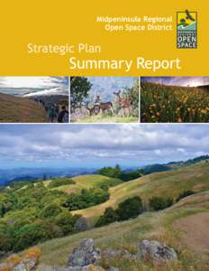 Midpeninsula Regional Open Space District Strategic Plan  Summary Report