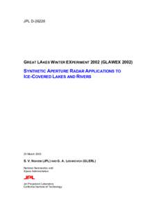 Great Lakes Waterway / Geography of the United States / Spaceflight / Canadian space program / Glaciology / Radarsat-2 / Synthetic aperture radar / Interferometric synthetic aperture radar / United States Coast Guard / Geography of Michigan / Radar / Canada–United States border