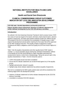 NATIONAL INSTITUTE FOR HEALTH AND CARE EXCELLENCE Health and Social Care Directorate CLINICAL COMMISSIONING GROUP OUTCOMES INDICATOR SET (CCG OIS) INDICATOR DEVELOPMENT PROGRAMME