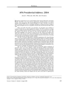 EDITORIAL  APA Presidential Address: 2004 David C. Whitcomb, MD, PhD, AGA President  I