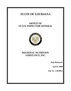 STATE OF LOUISIANA  OFFICE OF STATE INSPECTOR GENERAL  REGIONAL NUTRITION