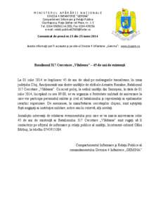 MINISTERUL APĂRĂRII NAŢIONALE DIVIZIA 4 INFANTERIE “GEMINA” Compartiment Informare şi Relaţii Publice Cluj-Napoca, Piaţa Ştefan cel Mare, nr. 1-3 Tel[removed]int.555; Fax[removed]e-mail: relatii.publi