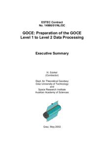 ESTEC Contract No[removed]NL/DC GOCE: Preparation of the GOCE Level 1 to Level 2 Data Processing