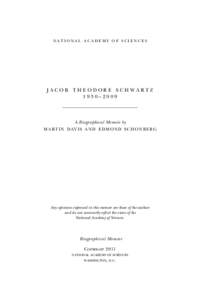 national academy of sciences  Jacob theodore schwartz 1930–2009  A Biographical Memoir by