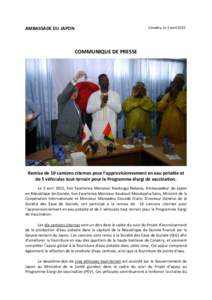 Conakry, le 3 avrilAMBASSADE DU JAPON COMMUNIQUE DE PRESSE