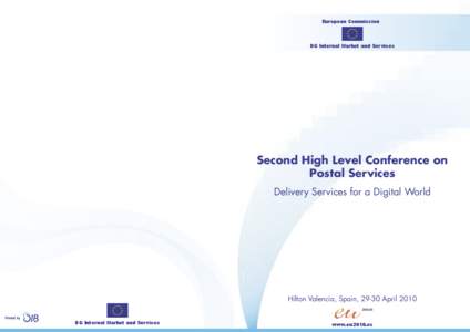 European Commission  DG Internal Market and Services Second High Level Conference on Postal Services
