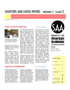 CHAPTERS AND LOOSE PAPERS volume 1, issue 2 A STUDENT ARCHIVIST NEWSLETTER CHAPTERS AND LOOSE PAPERS Spring 2007