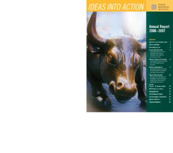Ideas into action Annual Report 2006–2007 Contents Chairman and President’s Letter