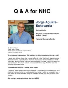 Microsoft Word - Q & A with Jorge Aguirre-Echevarria October 2012 FINAL.doc