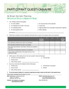 PARTICIPANT QUESTIONNAIRE 34 Street Corridor Planning Whitemud Drive to Baseline Road 1. I am: (Please check all that apply) 