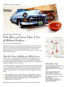 The Oﬃcial Travel Site of Alabama  Alabama Road Trip No. 40 P k, Blues and Inner Tubes: A Tour of Alabama Barbecue