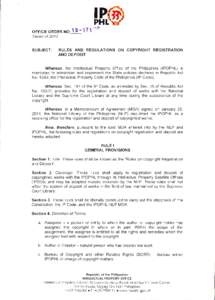 SUB..IECT:	  RULES AND REGULATIONS ON COPYRIGHT REGISTRATION AND DEPOSIT  Whereas , the Intellectual Property Office of the Philippines (IPOPHL) is