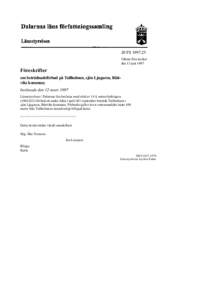 20 FS 1997:25 Utkom från trycket den 13 juni 1997 Föreskrifter om beträdnadsförbud på Tallholmen, sjön Ljugaren, Rättviks kommun;