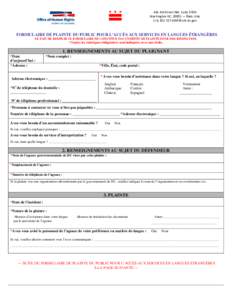 441 4th Street NW, Suite 570N  Washington DC, 20001 — États‐Unis  (+1) 202 727‐4559   ohr.dc.gov FORMULAIRE DE PLAINTE DU PUBLIC POUR L’ACCÈS AUX SERVICES EN LANGUES ÉTRANGÈRES LE FAIT DE REMPL