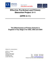 Effective Pre-School and Primary Education ProjectEPPEThe Effectiveness of Primary Schools in England in Key Stage 2 for 2002, 2003 and 2004