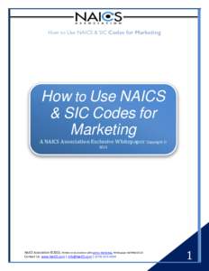 .  . How to Use NAICS & SIC Codes for Marketing  How to Use NAICS