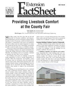 AEX[removed]Food, Agricultural and Biological Engineering, 590 Woody Hayes Drive, Columbus, OH[removed]Providing Livestock Comfort at the County Fair