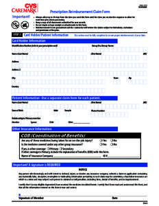 STANDARD Prescription Reimbursement Claim Form Important!