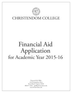 CHRISTENDOM COLLEGE  Financial Aid Application  for Academic Year[removed]