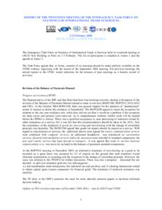 REPORT OF THE TWENTIEST MEETING OF THE INTERAGENCY TASK FORCE ON STATISTICS OF INTERNATIONAL TRADE IN SERVICES 2-3 February 2005 OECD, PARIS, LA MUETTE, ROOM 4