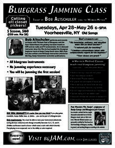 Music / Bluegrass music / Jam session / Wernick / American studies / Pete Wernick / American folk music / Culture of the Southern United States