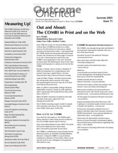 Outcome Oriented Measuring Up! The COMBI continues to add more important scales to its resource center. As of July 2005 there are