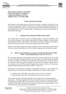 SECRETARIAT OF THE CONVENTION TO COMBAT DESERTIFICATION SECRETARIAT DE LA CONVENTION SUR LA LUTTE CONTRE LA DESERTIFICATION Bureau of the Conference of the Parties to the United Nations Convention to Combat Desertificati